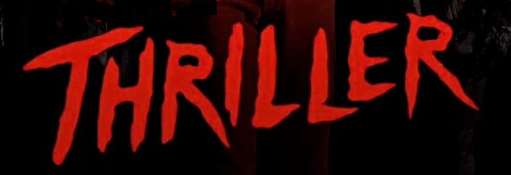 This Gave Me A&nbsp;Thrill(er)