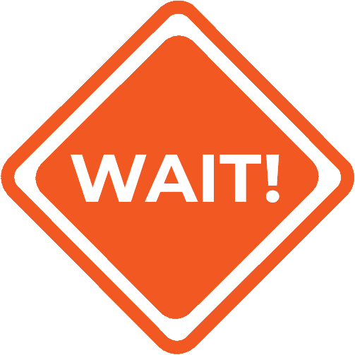 Wait Sign Real Wait – Is It Really 6am…Or 5am…Or…? – I Hate Houseguests